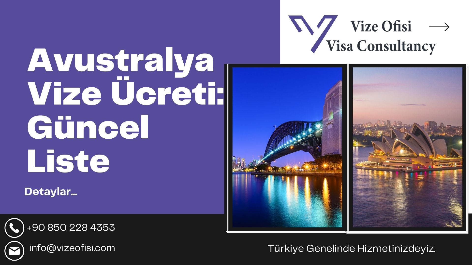 Avustralya Vize Ücreti 2025 – Konsolosluk Harçları