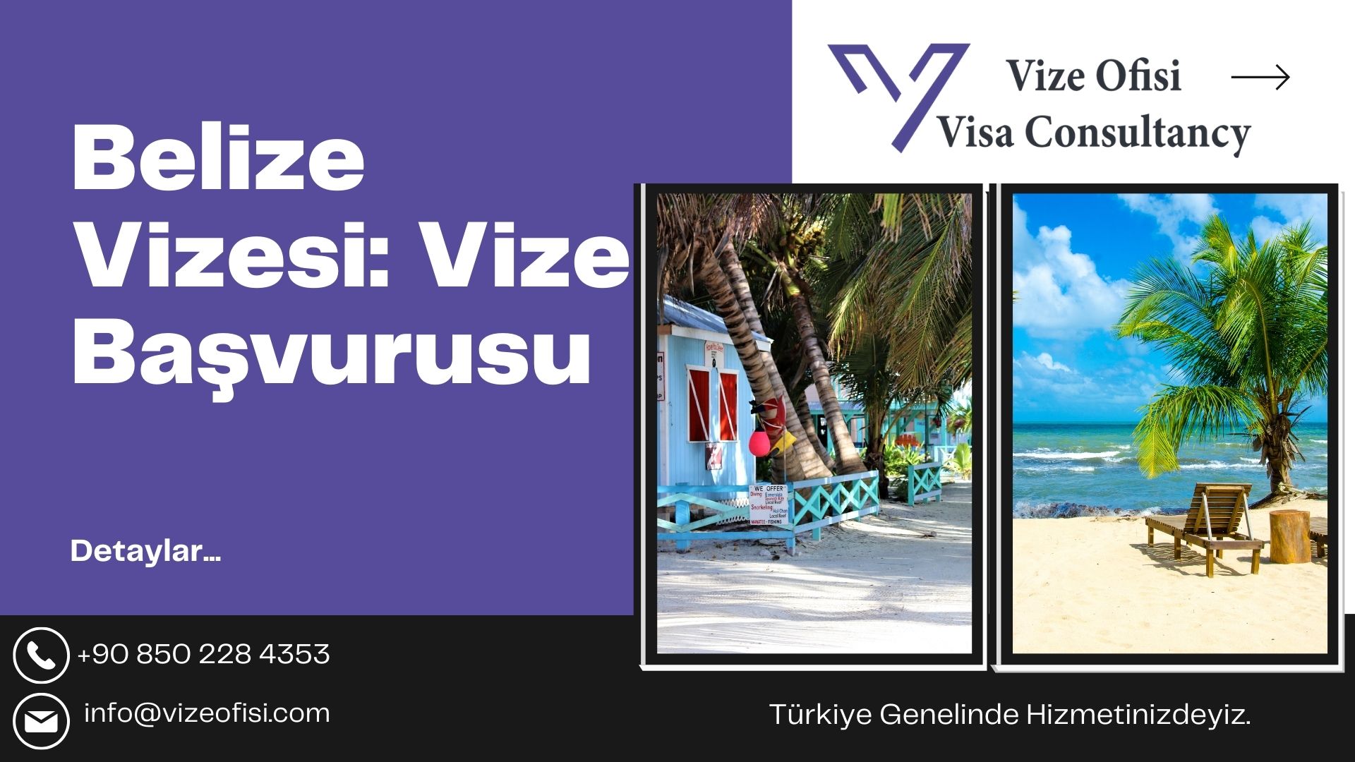 Belize Vizesi 2025 Vize Nasıl Alınır?