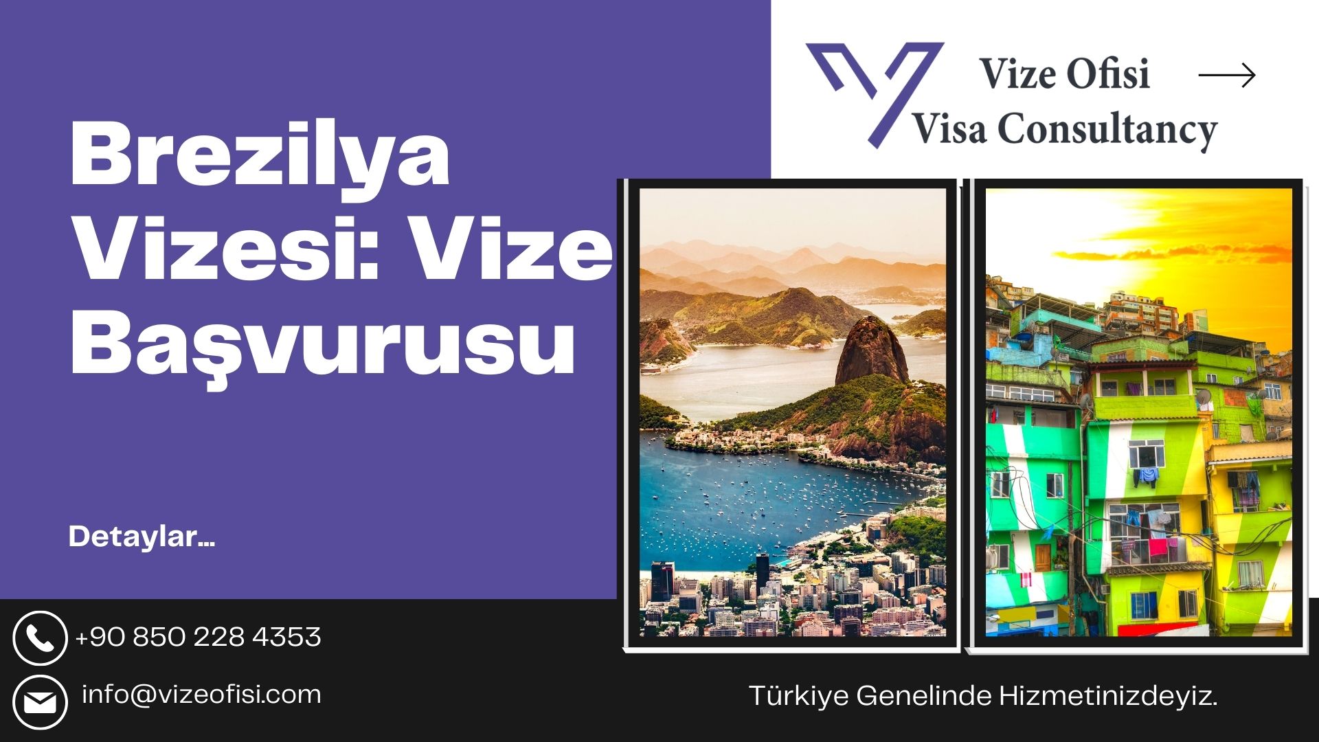 Brezilya Vizesi 2025 Vize Başvurusu
