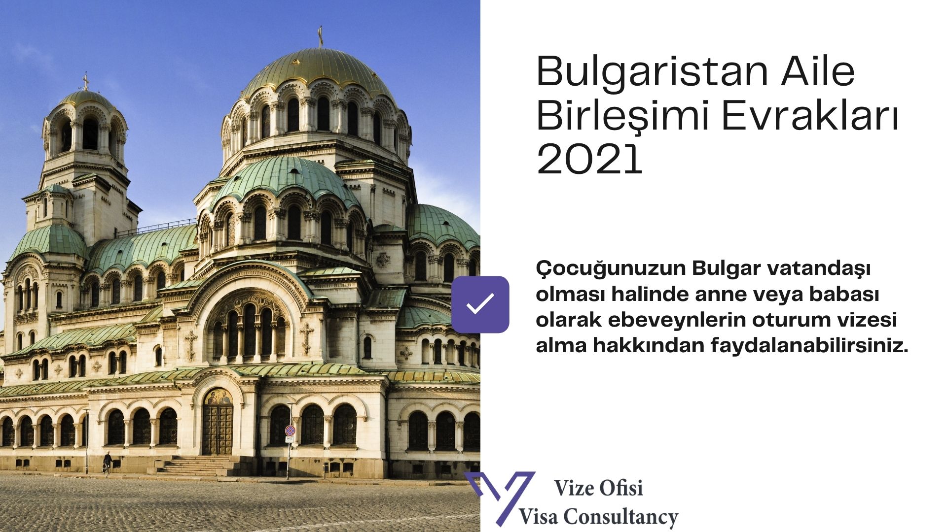 Bulgaristan Aile Birleşimi 2021 Gerekli Evraklar