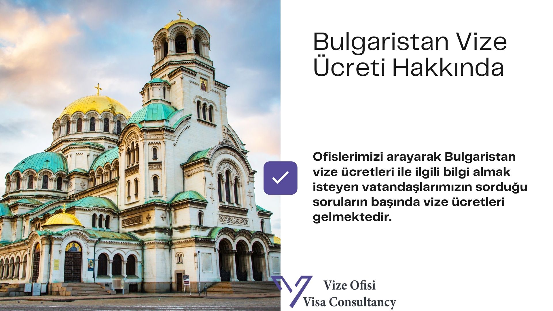 Bulgaristan Vize Ücreti 2021 Güncel Liste