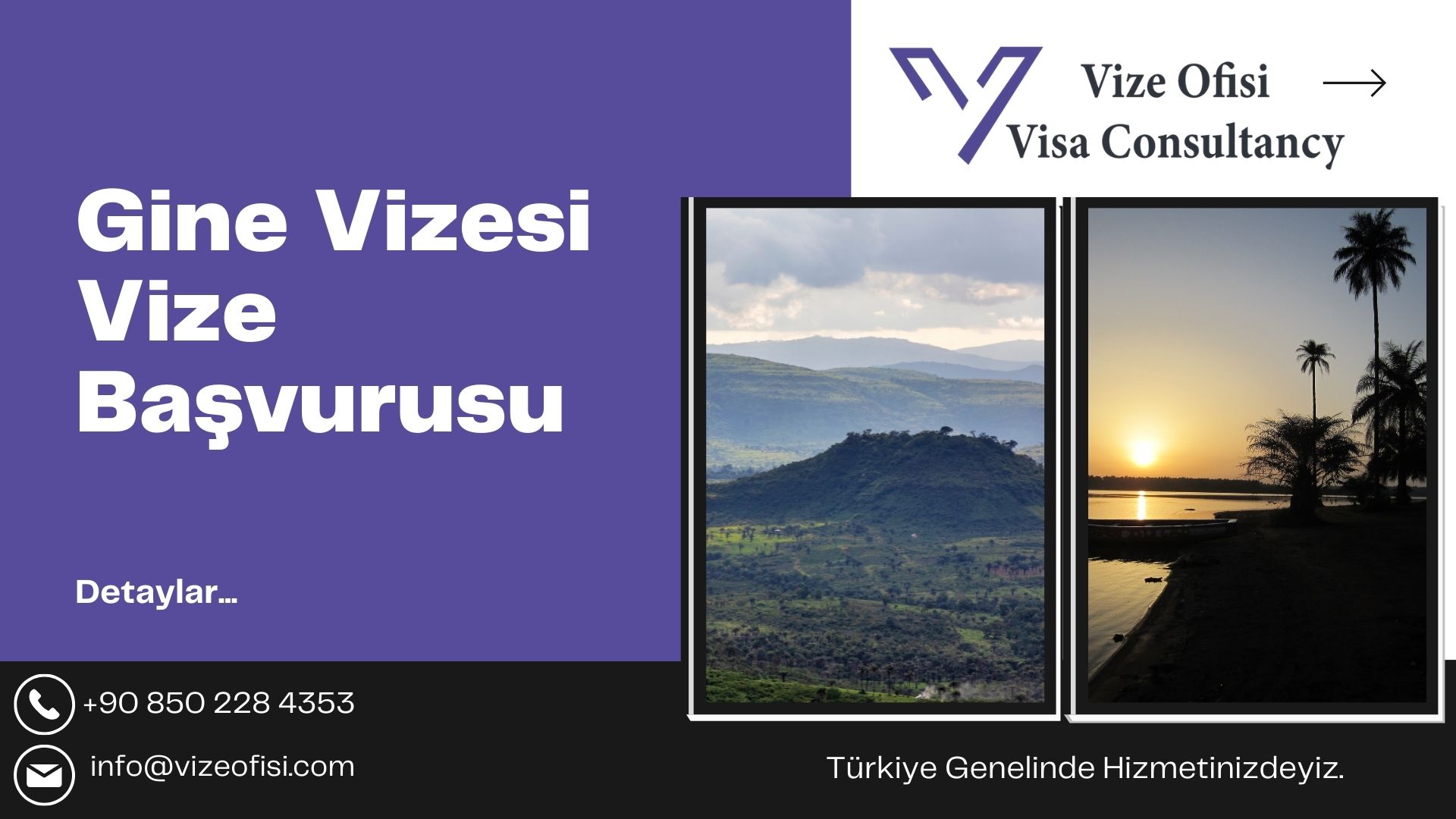 Gine Vizesi 2025 Vize Nasıl Alınır?