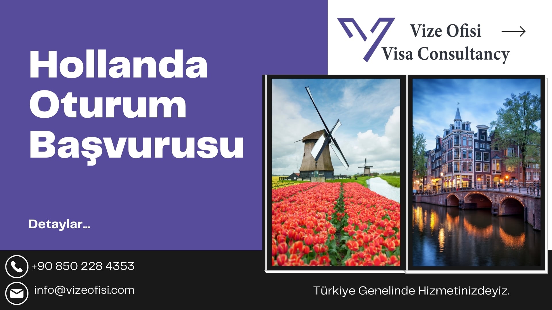 Hollanda Oturum Başvurusu Nasıl Yapılır?