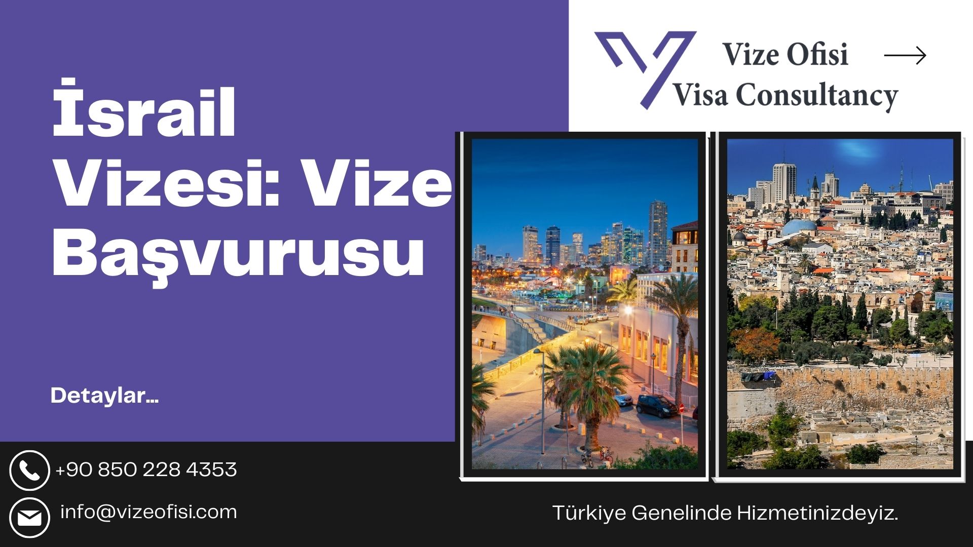 İsrail Vizesi 2023 Nasıl Çıkarılır?