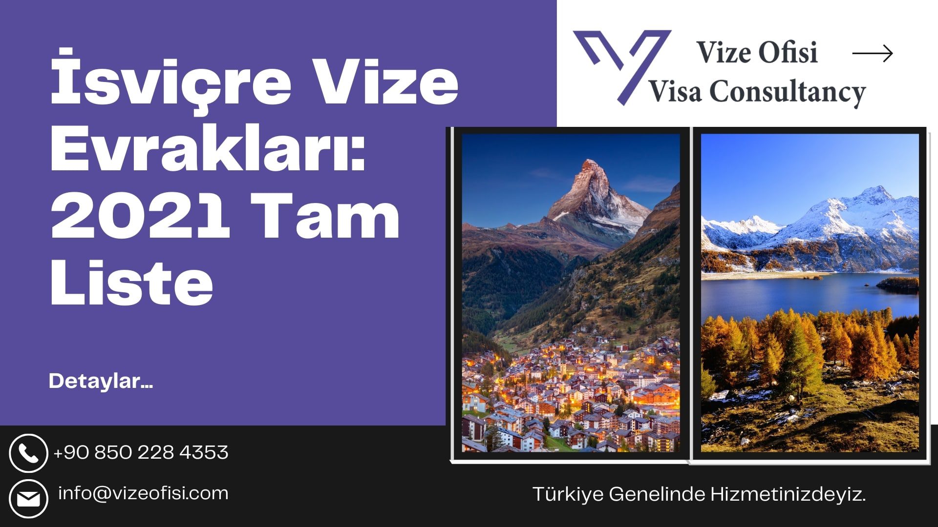 İsviçre Vize Evrakları 2025 (Gerekli Belgeler)