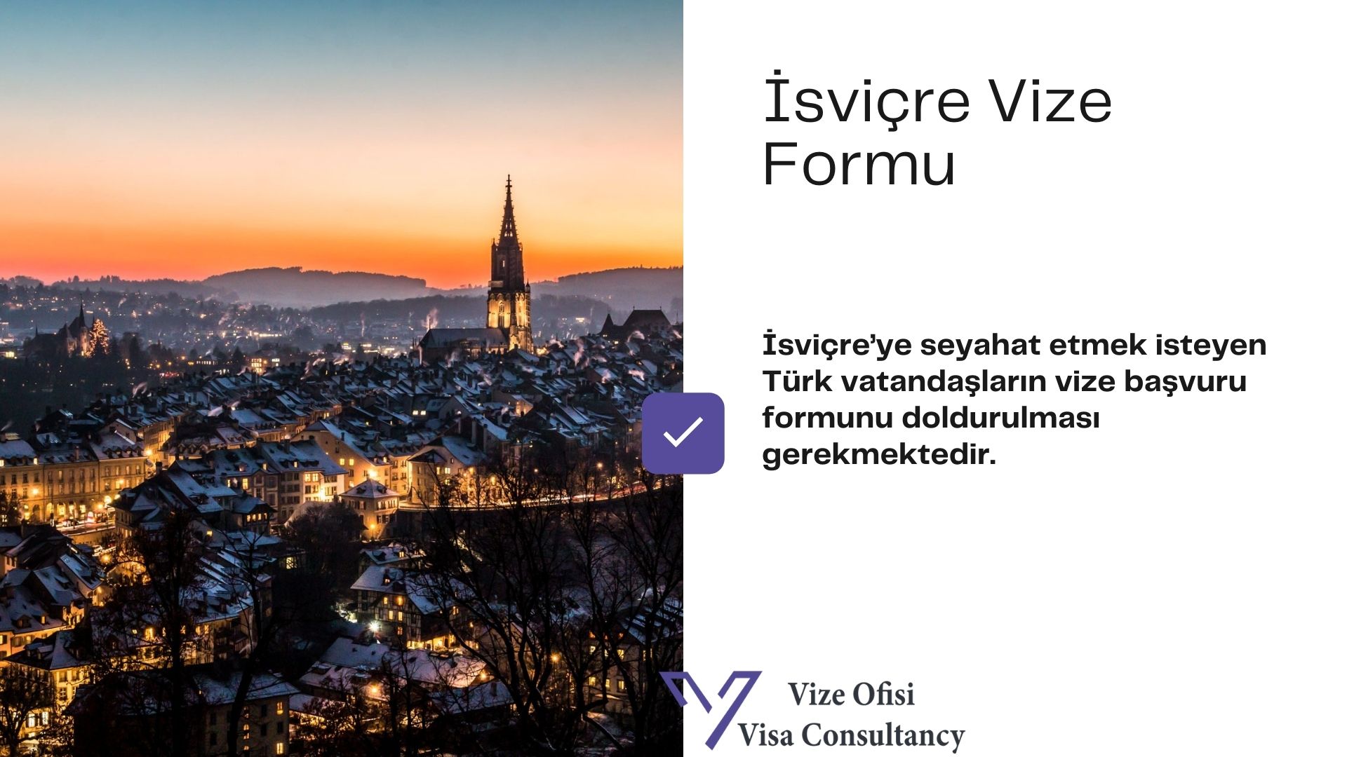 İsviçre Vize Form ve Dilekçe 2021