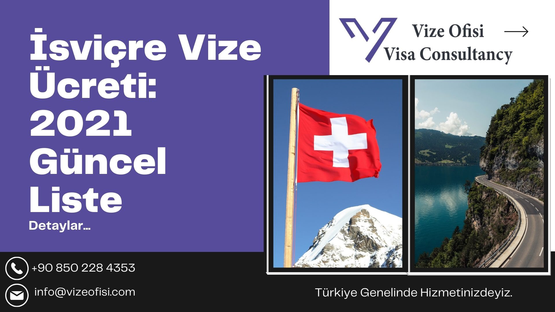 İsviçre Vize Ücreti 2021 Güncel Liste-min