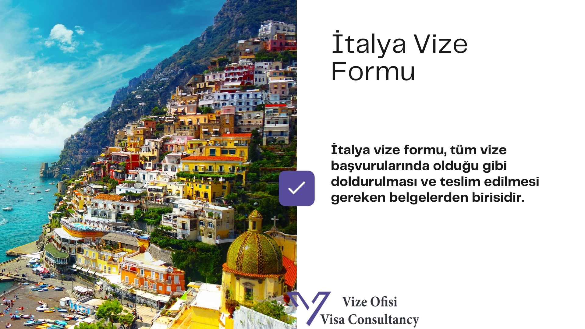 İtalya Vize Form ve Dilekçe 2021