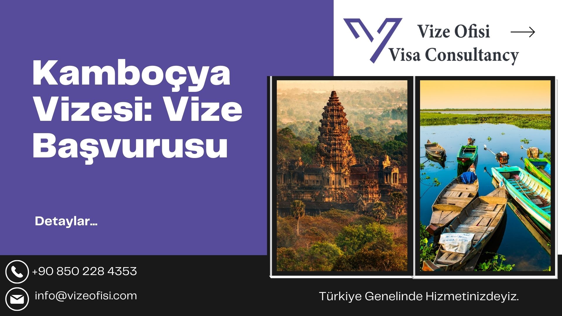 Kamboçya Vizesi 2025 Nasıl Gidilir?