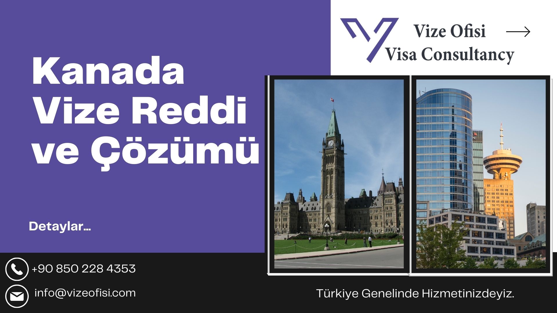 Kanada Vize Reddi ve Çözümü (2022)