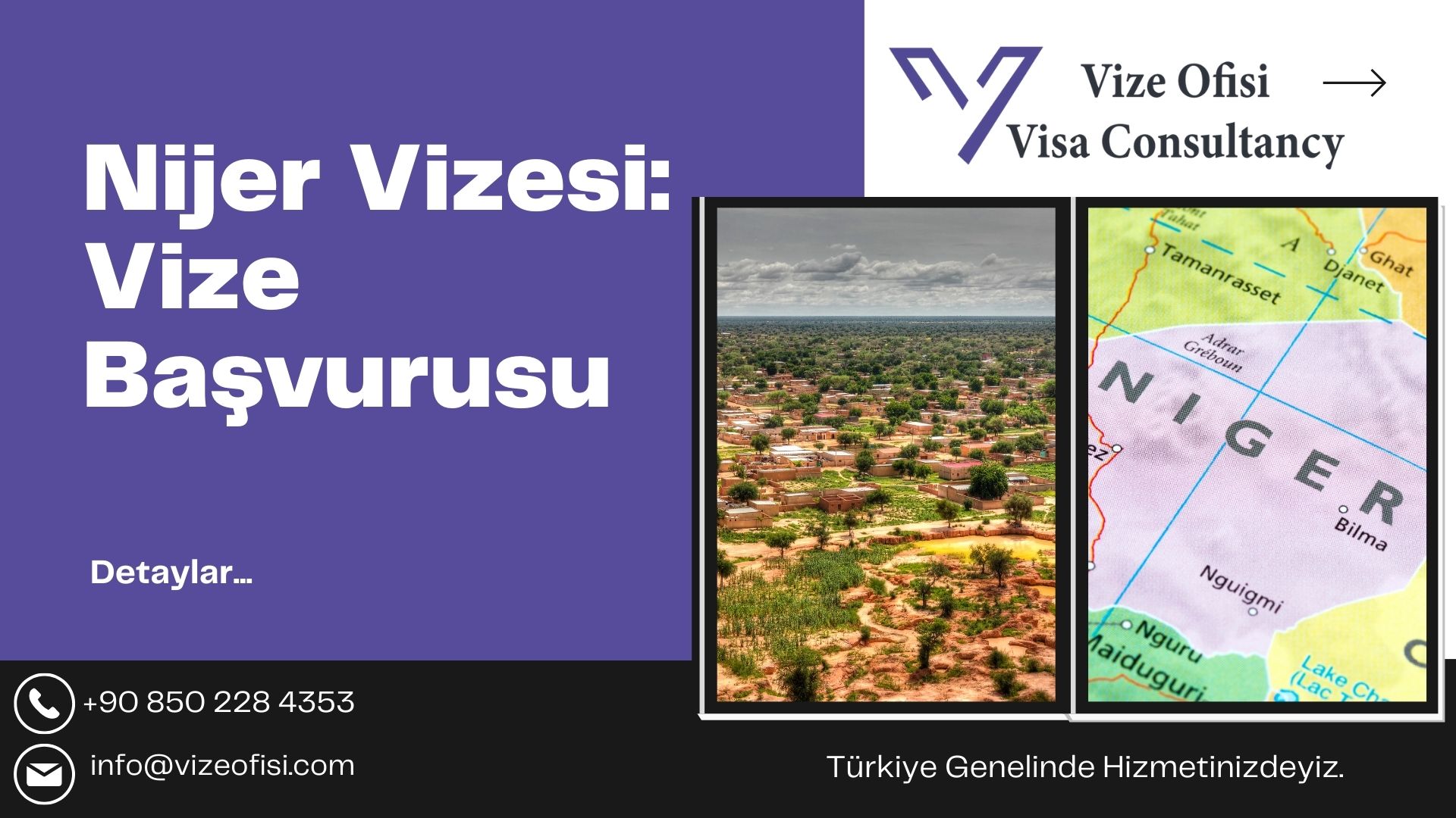 Nijer Vizesi 2025Vize Başvurusu