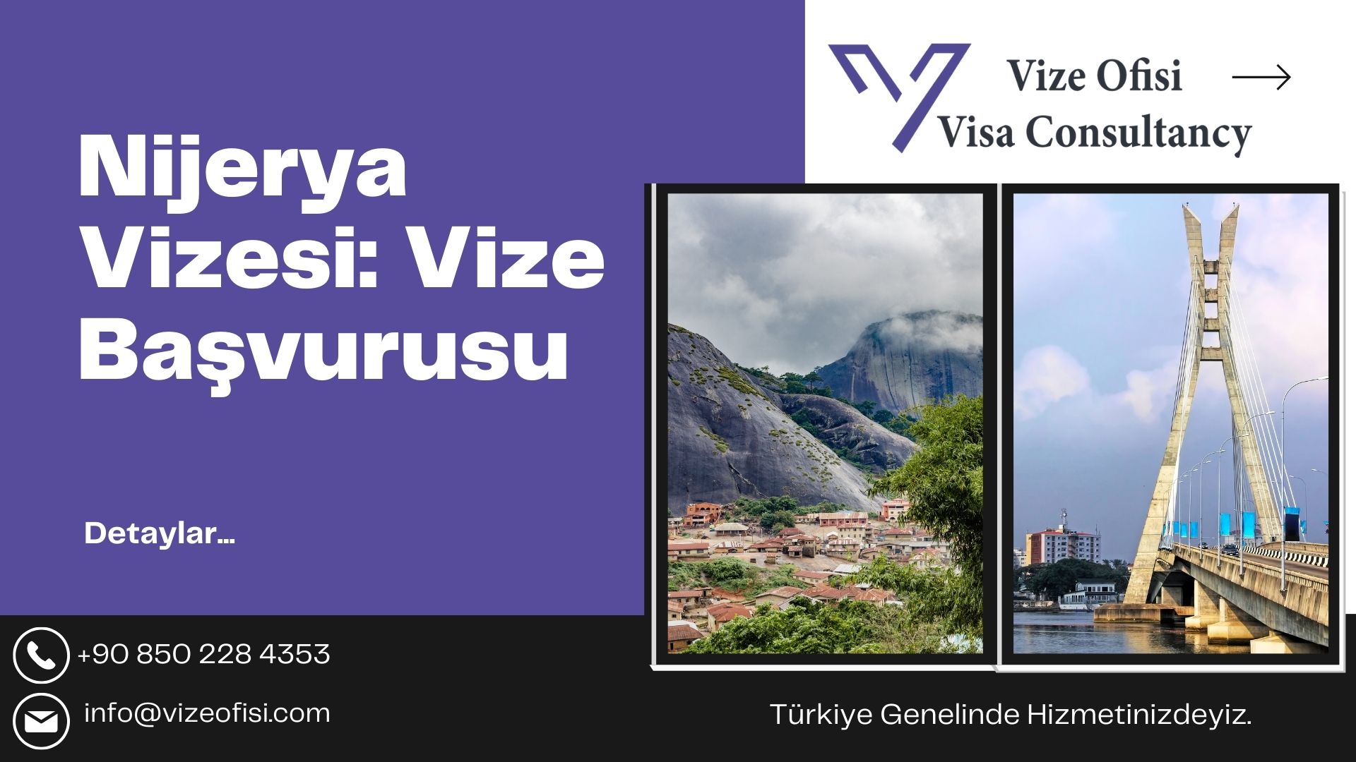 Nijerya Vizesi 2025Vize Başvurusu