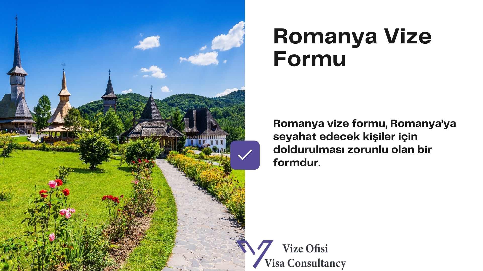 Romanya Vize Form ve Dilekçe 2021
