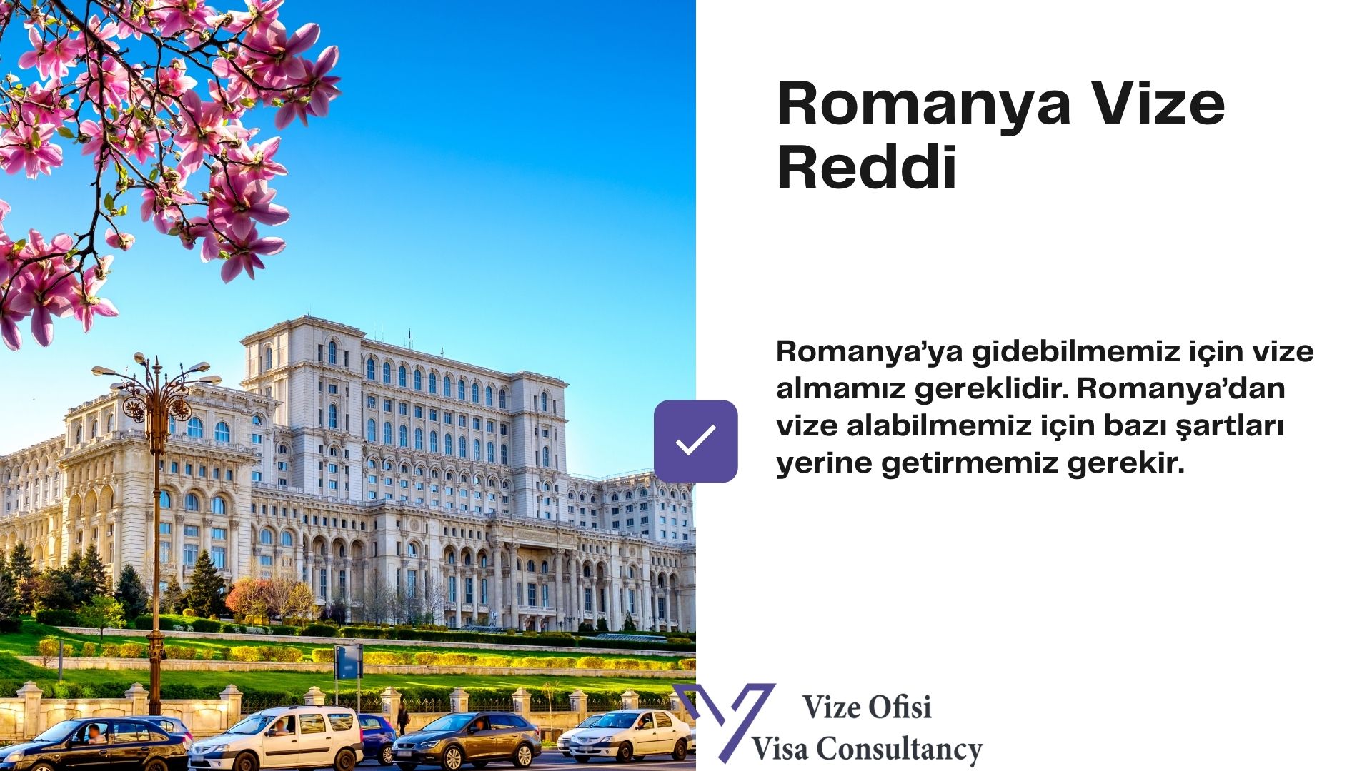 Romanya Vize Reddi ve Çözümü (2021)