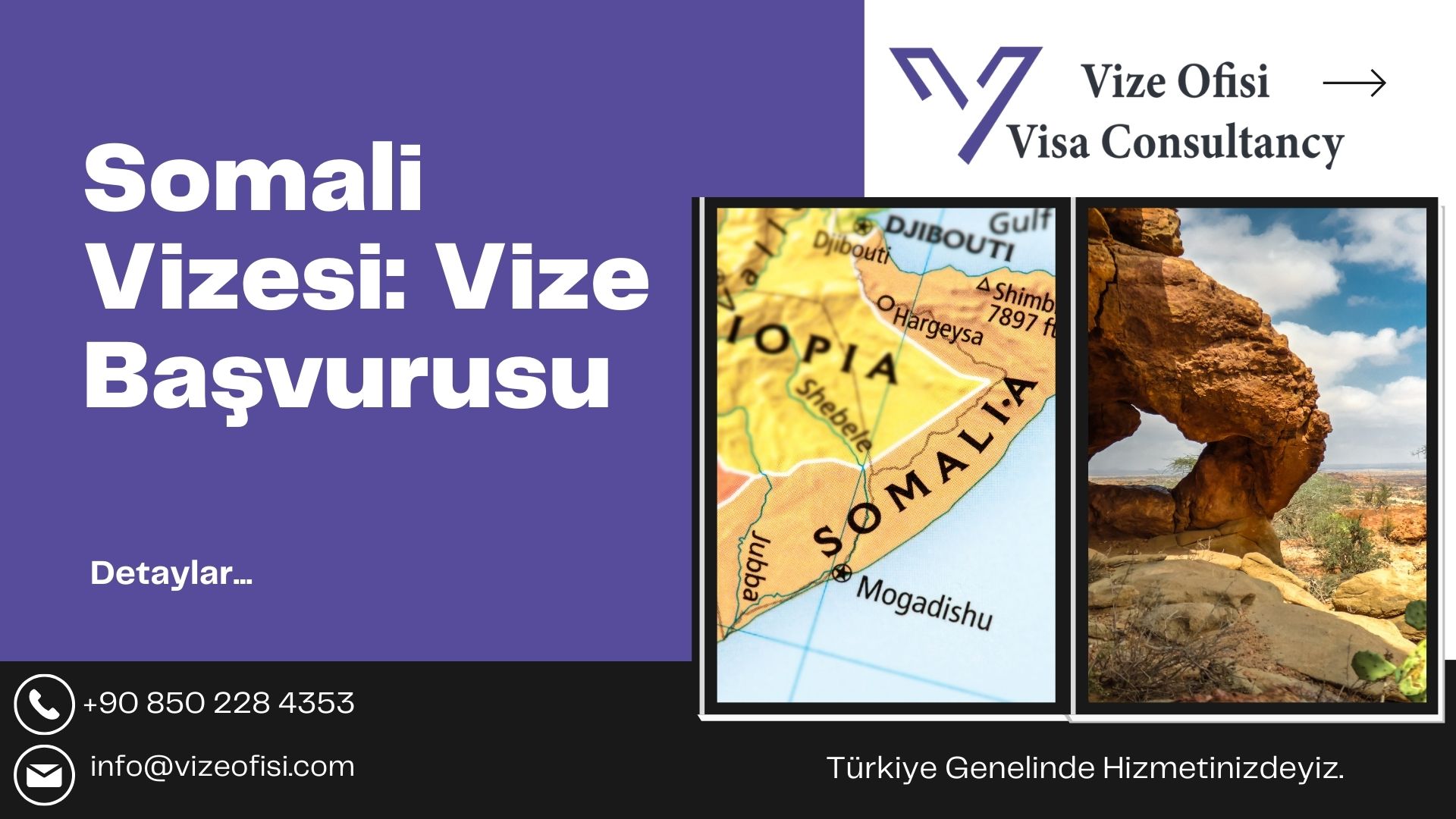 Somali Vizesi 2025Nasıl Alınır?