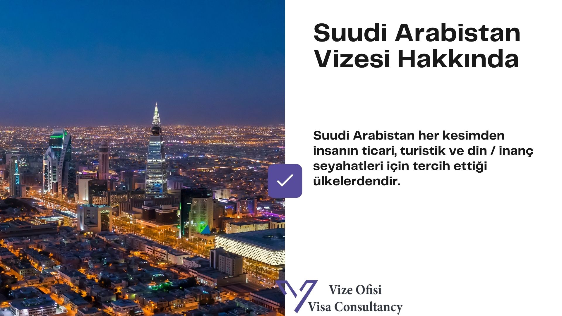 Suudi Arabistan Vizesi 2022 Nasıl Alınır? | Vize Ofisi