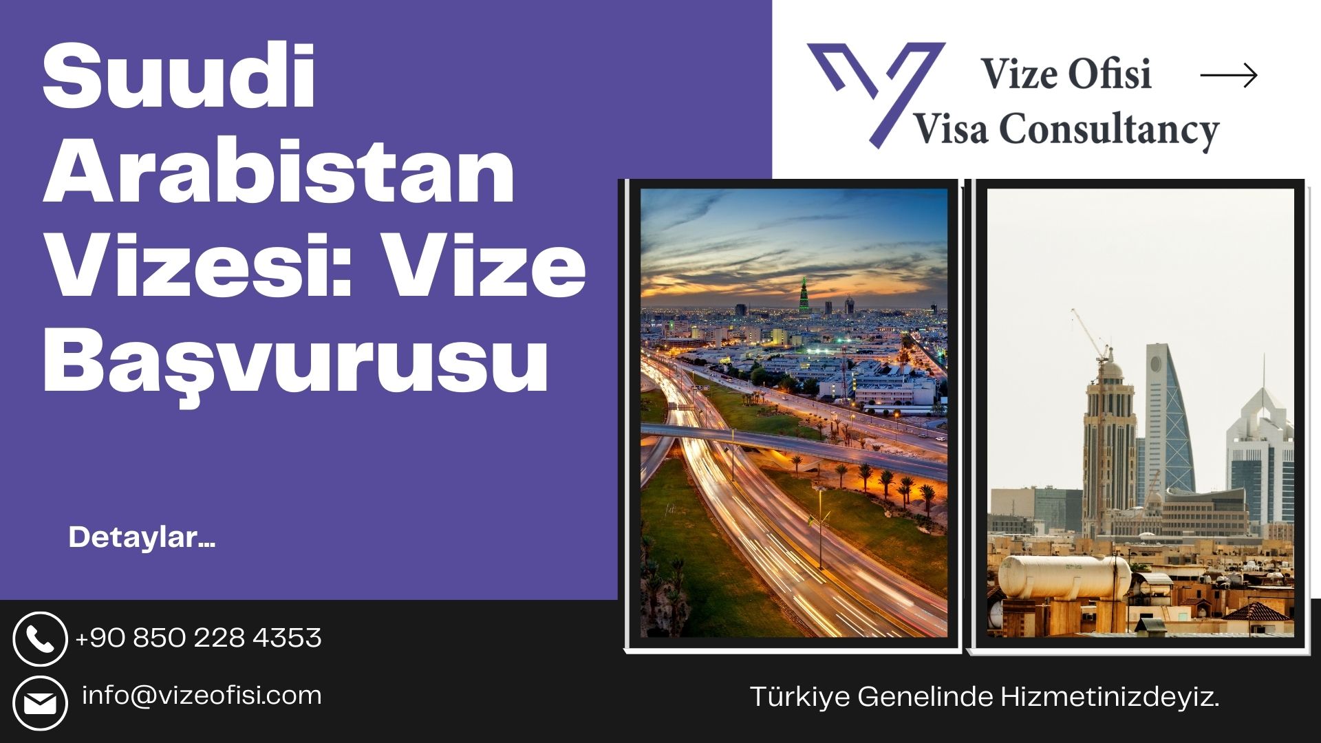 Suudi Arabistan Vizesi 2025 Nasıl Alınır?