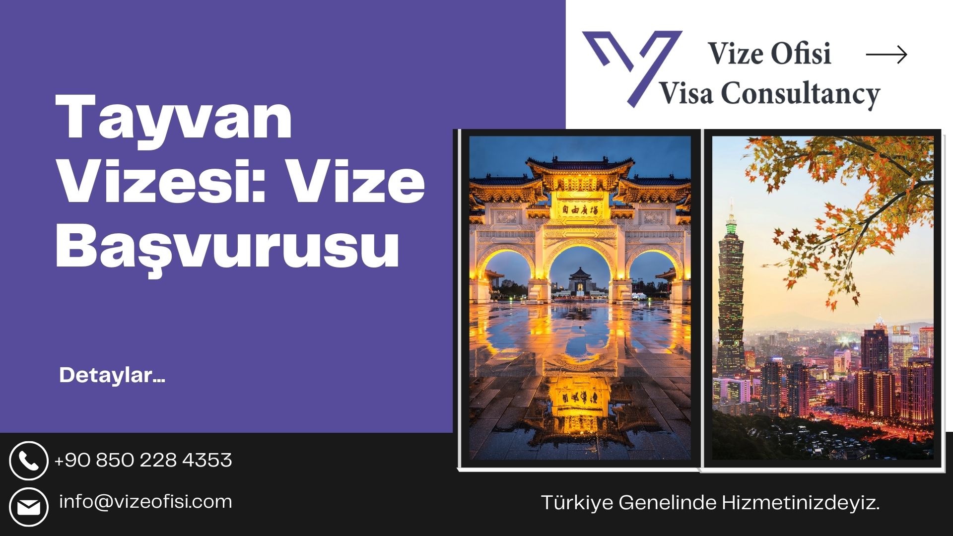 Tayvan Vizesi 2025 Nasıl Alınır?